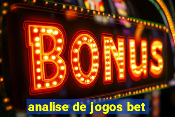 analise de jogos bet